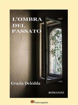 cover image of L'ombra del passato. Romanzo